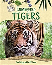 Endangered Tigers (Library Binding)