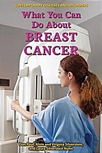 What You Can Do about Breast Cancer (Library Binding)