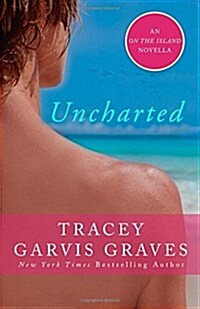 Uncharted: An on the Island Novella (Paperback)