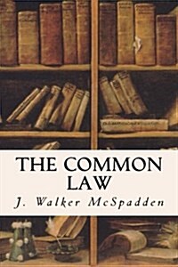 The Common Law (Paperback)