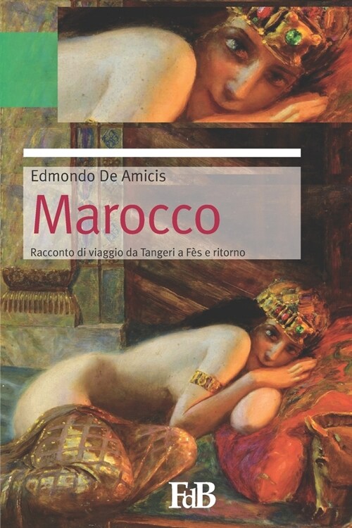 Marocco: Da Tangeri a F? e ritorno (Paperback)