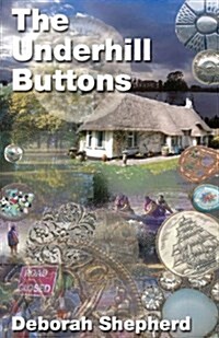The Underhill Buttons (Paperback)