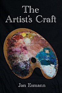 The Artists Craft (Paperback)