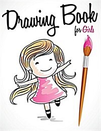 Drawing Book for Girls (Paperback)