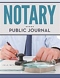Notary Public Journal (Paperback)