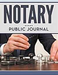 Notary Public Journal (Paperback)