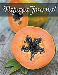 Papaya Journal (Paperback)