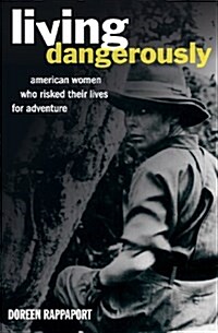 Living Dangerously (Paperback)