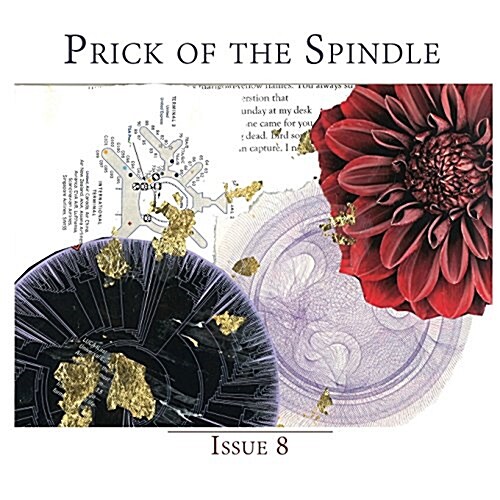 Prick of the Spindle Print Edition - Issue 8 (Paperback, 8, Spring 2015)