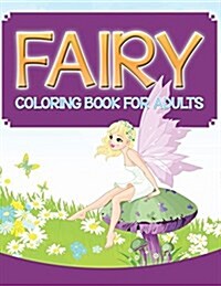 Fairy Coloring Book for Adults (Paperback)