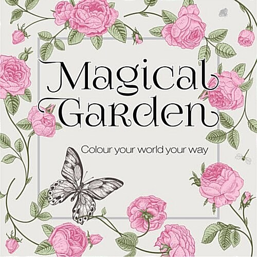 Magical Garden: Create Your World (Paperback)