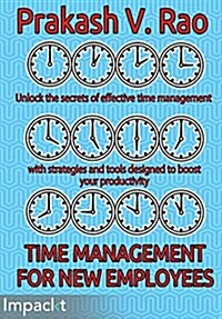 Time Management for New Employees (Paperback)