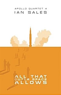 All That Outer Space Allows (Paperback)