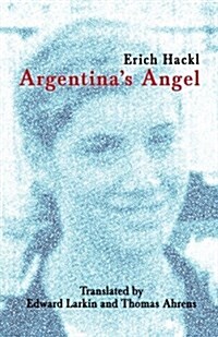 Argentinas Angel (Paperback)