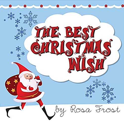 The Best Christmas Wish (Paperback)