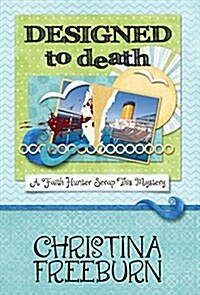 Designed to Death (Hardcover)