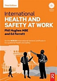 [중고] International Health and Safety at Work : for the NEBOSH International General Certificate in Occupational Health and Safety (Paperback, 3 New edition)