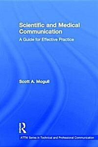 Scientific and Medical Communication : A Guide for Effective Practice (Hardcover)
