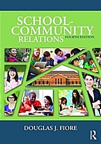 School-Community Relations (Paperback, 4 New edition)