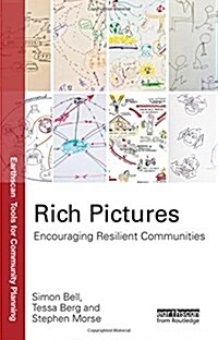 Rich Pictures : Encouraging Resilient Communities (Hardcover)