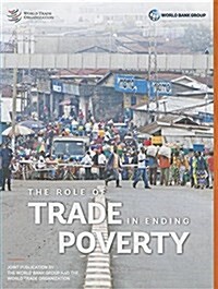 Role of Trade in Ending Poverty (Paperback)