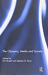 The Olympics, Media and Society (Paperback)