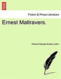 Ernest Maltravers. (Paperback)