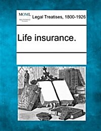 Life Insurance. (Paperback)