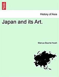 Japan and Its Art. (Paperback)