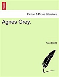 Agnes Grey. (Paperback)