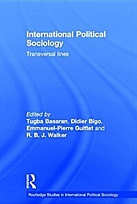 International Political Sociology : Transversal Lines (Hardcover)