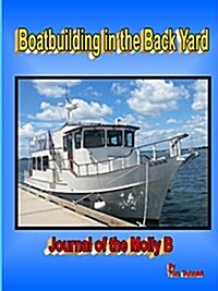 Boatbuilding in the Back Yard (Paperback)