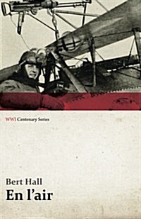 En LAir (Wwi Centenary Series) (Paperback)