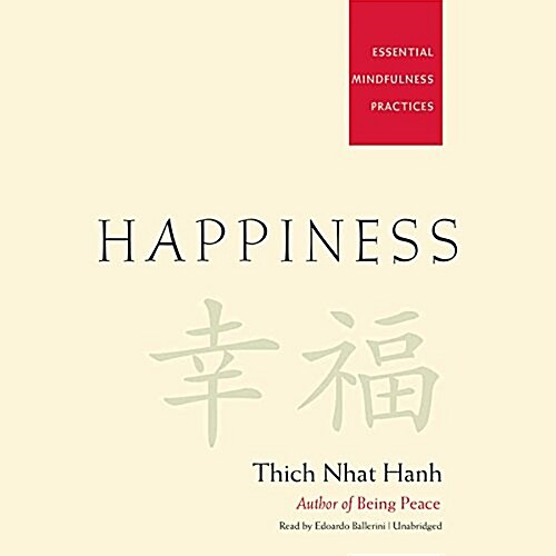 Happiness: Essential Mindfulness Practices (MP3 CD)