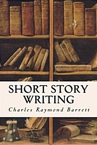 Short Story Writing (Paperback)