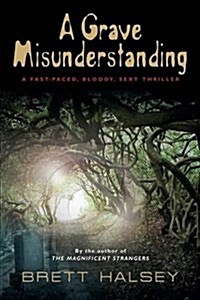 A Grave Misunderstanding (Paperback)