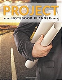 Project Notebook Planner (Paperback)