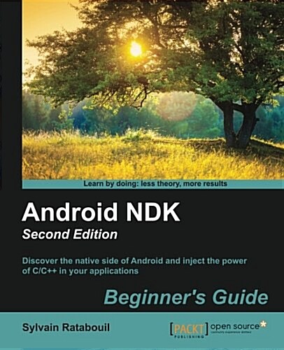 Android NDK: Beginners Guide - (Paperback, 2 ed)