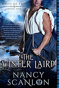 The Winter Laird: Mists of Fate - Book One (Paperback)