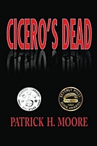 Ciceros Dead (Paperback)