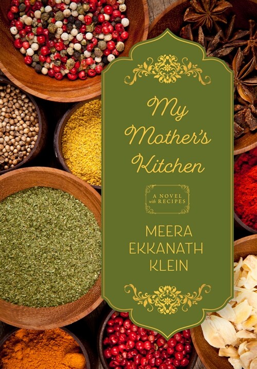 My Mothers Kitchen: A Novel with Recipes (Paperback, 2, Second Edition)