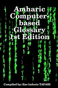 Amharic Computer-Based Glossary (Paperback)