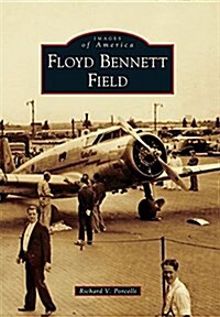 Floyd Bennett Field (Paperback)