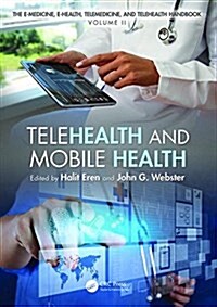 Telemedicine and Electronic Medicine (Hardcover)