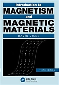 Introduction to Magnetism and Magnetic Materials (Paperback, 3)