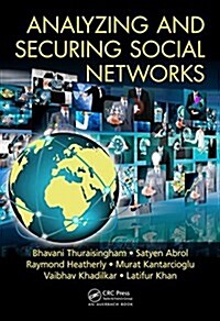 Analyzing and Securing Social Networks (Hardcover)