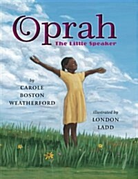 Oprah: The Little Speaker (Paperback)