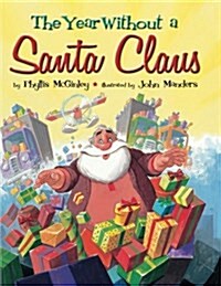 The Year Without a Santa Claus (Paperback)
