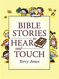 Bible Stories to Hear and Touch (Paperback)