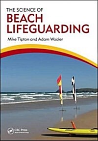 The Science of Beach Lifeguarding (Hardcover)